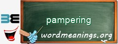 WordMeaning blackboard for pampering